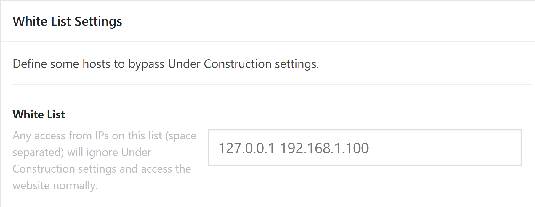Under Construction White List Settings